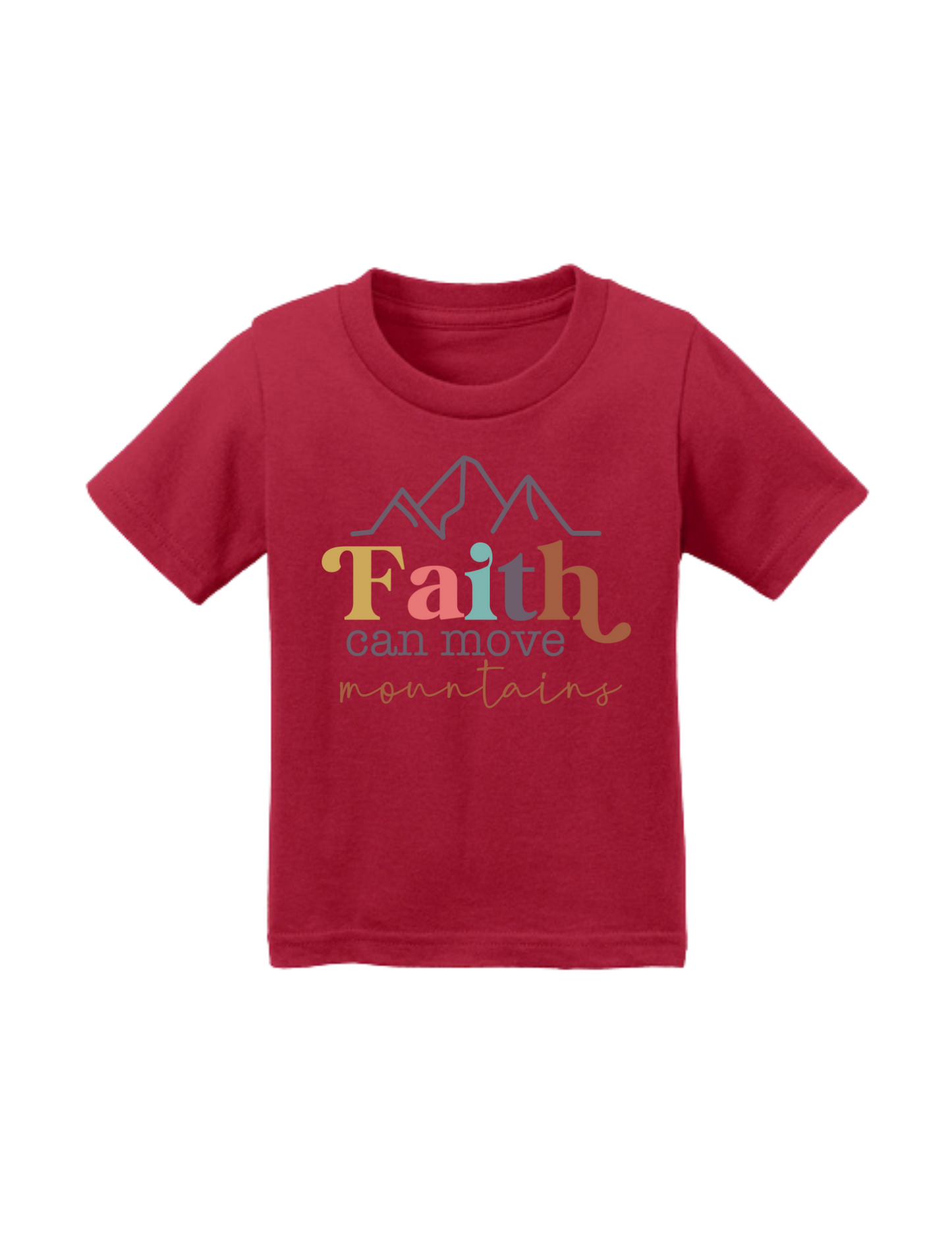 Faith can move mountains - Infant