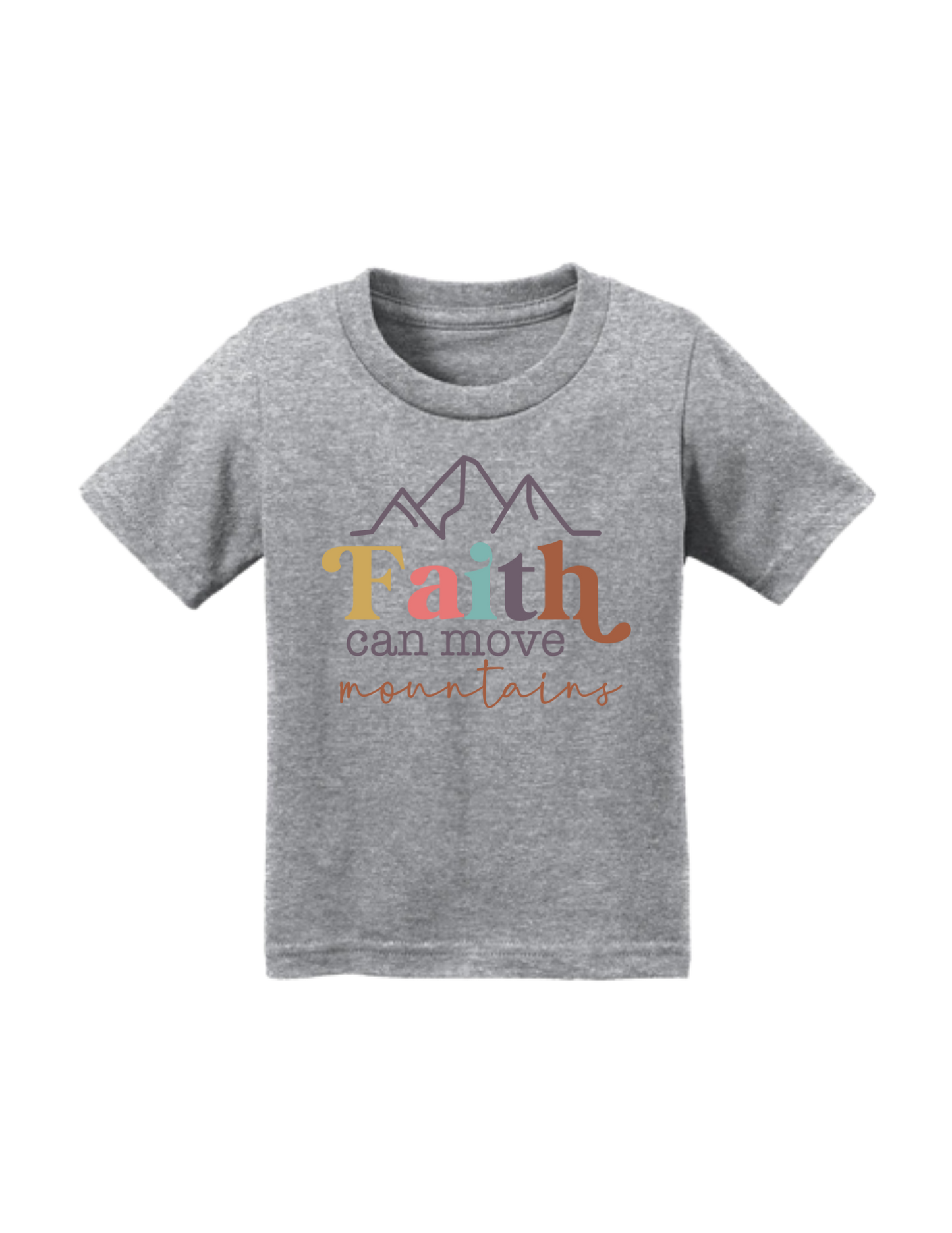 Faith can move mountains - Infant