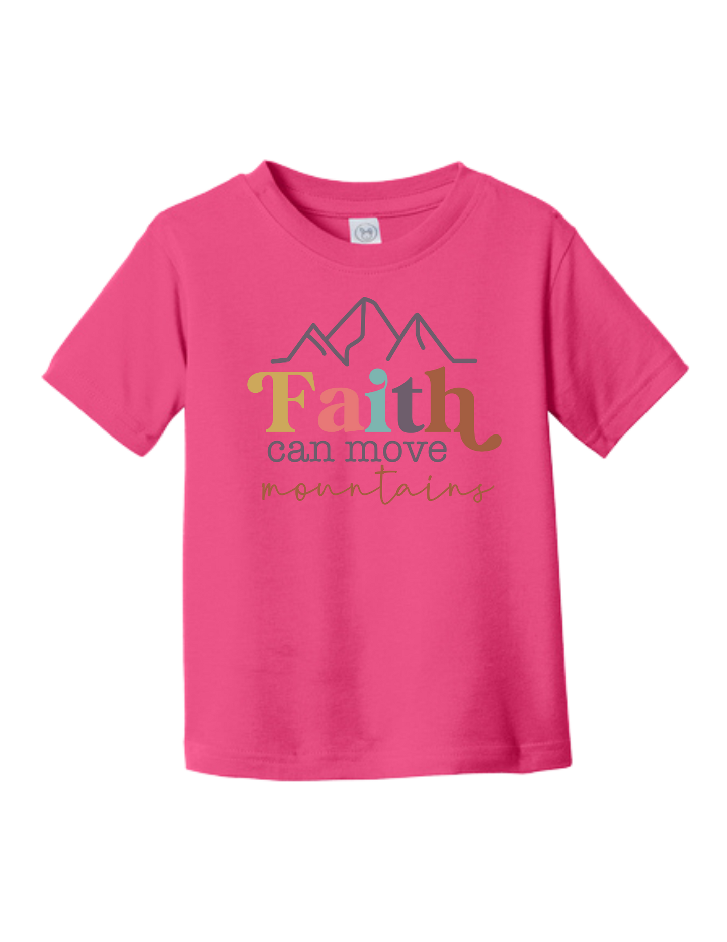 Faith can move mountains - Toddler