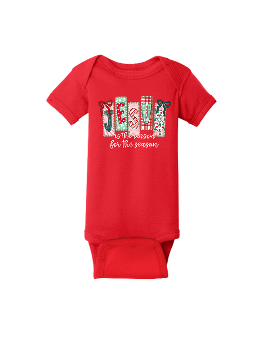 Jesus is the reason for the season - Infant